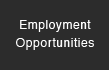 Employment Opportunities
